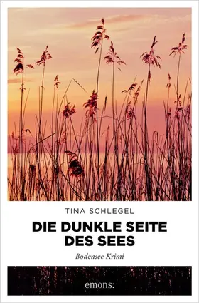 Schlegel |  Die dunkle Seite des Sees | eBook | Sack Fachmedien