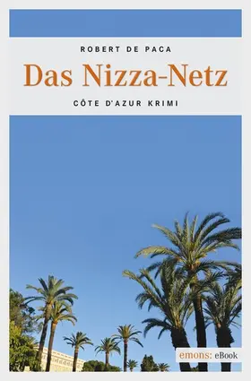 Paca |  Das Nizza-Netz | eBook | Sack Fachmedien