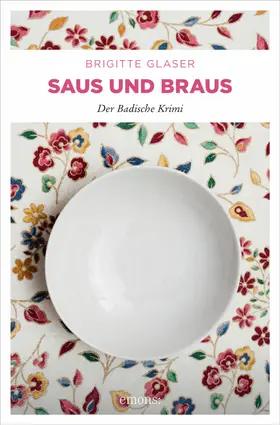 Glaser |  Saus und Braus | eBook | Sack Fachmedien