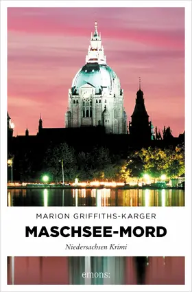 Griffiths-Karger |  Maschsee-Mord | eBook | Sack Fachmedien