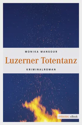 Mansour |  Luzerner Totentanz | eBook | Sack Fachmedien