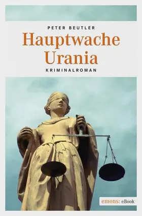 Beutler |  Hauptwache Urania | eBook | Sack Fachmedien