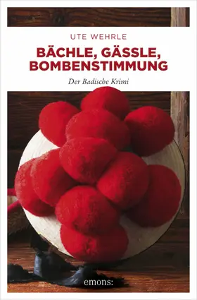 Wehrle |  Bächle, Gässle, Bombenstimmung | eBook | Sack Fachmedien