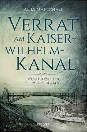 Marschall |  Verrat am Kaiser-Wilhelm-Kanal | eBook | Sack Fachmedien