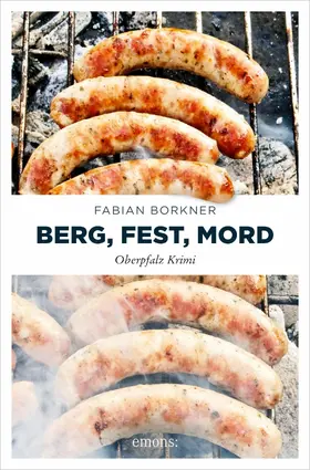 Borkner |  Berg, Fest, Mord | eBook | Sack Fachmedien