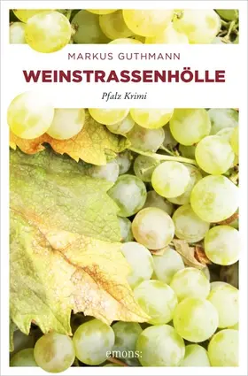 Guthmann |  Weinstraßenhölle | eBook | Sack Fachmedien
