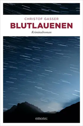 Gasser |  Blutlauenen | eBook | Sack Fachmedien