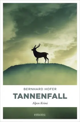 Hofer |  Tannenfall | eBook | Sack Fachmedien