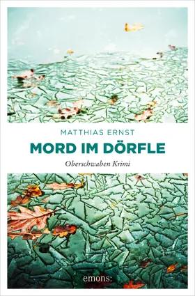 Ernst |  Oberschwaben Krimi / Mord im Dörfle | eBook | Sack Fachmedien