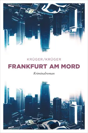 Krüger |  Frankfurt am Mord | eBook | Sack Fachmedien
