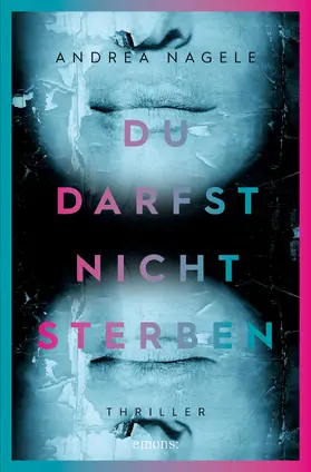 Nagele |  Du darfst nicht sterben | eBook | Sack Fachmedien
