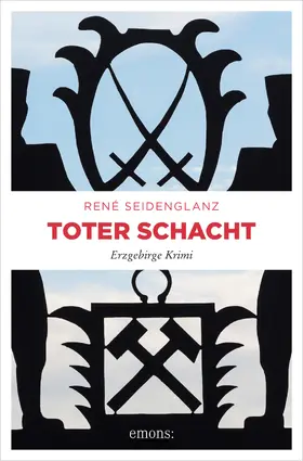 Seidenglanz |  Toter Schacht | eBook | Sack Fachmedien