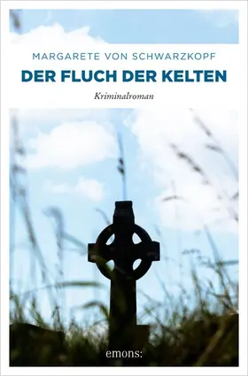 Schwarzkopf |  Der Fluch der Kelten | eBook | Sack Fachmedien
