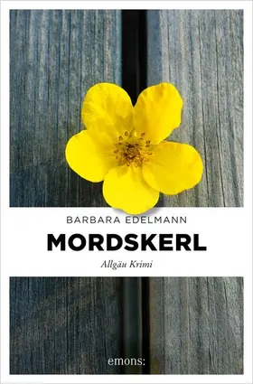 Edelmann |  Mordskerl | eBook | Sack Fachmedien