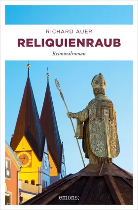 Auer |  Reliquienraub | eBook | Sack Fachmedien