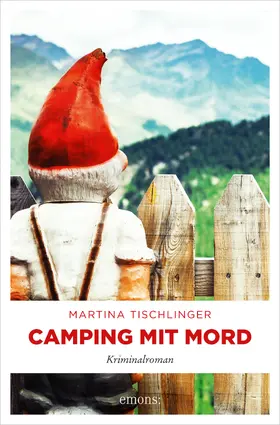 Tischlinger |  Camping mit Mord | eBook | Sack Fachmedien