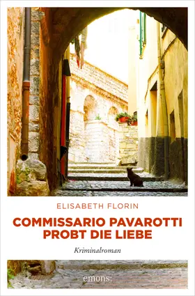 Florin |  Commissario Pavarotti probt die Liebe | eBook | Sack Fachmedien