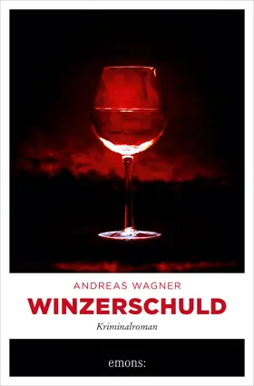 Wagner |  Winzerschuld | eBook | Sack Fachmedien