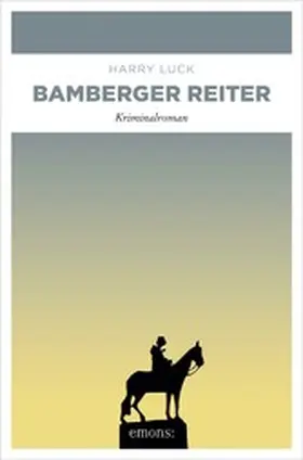 Luck |  Bamberger Reiter | eBook | Sack Fachmedien
