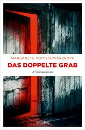 Schwarzkopf |  Das doppelte Grab | eBook | Sack Fachmedien