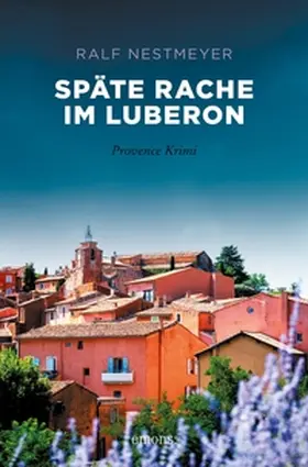 Nestmeyer |  Späte Rache im Luberon | eBook | Sack Fachmedien