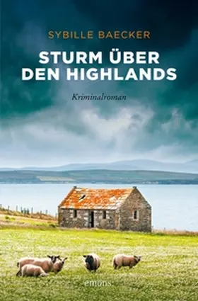 Baecker |  Sturm über den Highlands | eBook | Sack Fachmedien