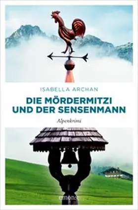 Archan |  Die MörderMitzi und der Sensenmann | eBook | Sack Fachmedien
