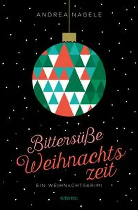 Nagele |  Bittersüße Weihnachtszeit | eBook | Sack Fachmedien