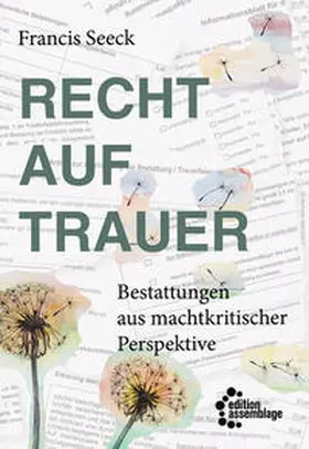 Seeck |  Recht auf Trauer | Buch |  Sack Fachmedien