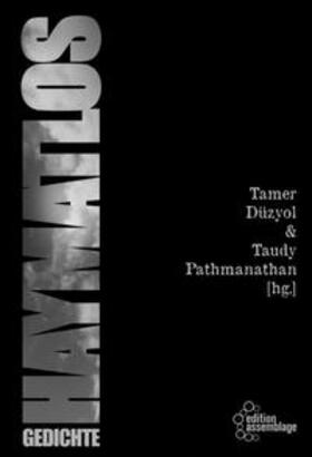 Düzyol / Pathmanathan | HAYMATLOS | Buch | 978-3-96042-050-7 | sack.de