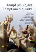 Tokatli / Küpeli / Burç |  Kampf um Rojava, Kampf um die Türkei | Buch |  Sack Fachmedien