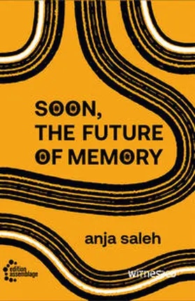 Saleh |  Soon, The Future Of Memory | Buch |  Sack Fachmedien