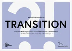 Hahne |  Was ist eigentlich eine Transition?! | Loseblattwerk |  Sack Fachmedien