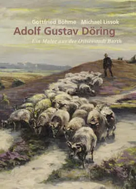 Böhme / Lissok |  Adolf Gustav Döring | Buch |  Sack Fachmedien