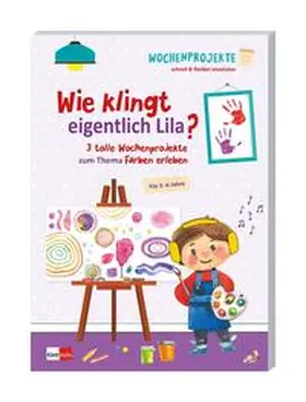  Wie klingt eigentlich Lila? | Buch |  Sack Fachmedien