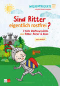 Kurt / Lambrecht |  Sind Ritter eigentlich rostfrei? | Buch |  Sack Fachmedien