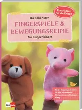 Bork |  Die schönsten Fingerspiele und Bewegungsreime für Krippenkinder | Buch |  Sack Fachmedien