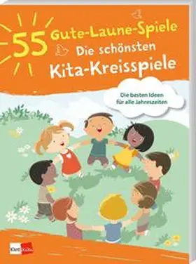 Bork |  55 Gute-Laune-Spiele: Die schönsten Kita-Kreisspiele | Buch |  Sack Fachmedien