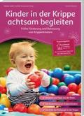 Simpson / Gräßer / Hovermann |  Kinder in der Krippe achtsam begleiten | Buch |  Sack Fachmedien