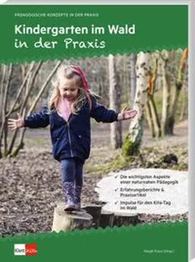 Franz |  Kindergarten im Wald in der Praxis | Buch |  Sack Fachmedien
