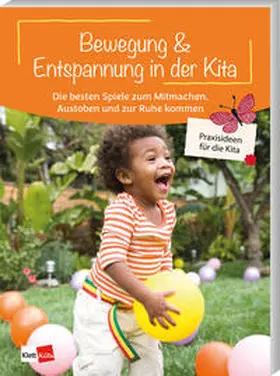 Bork |  Bewegung & Entspannung in der Kita | Buch |  Sack Fachmedien
