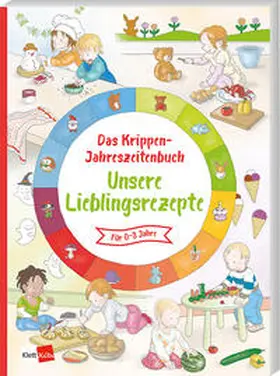 Bork |  Das Krippen-Jahreszeitenbuch: Unsere Lieblingsrezepte | Buch |  Sack Fachmedien
