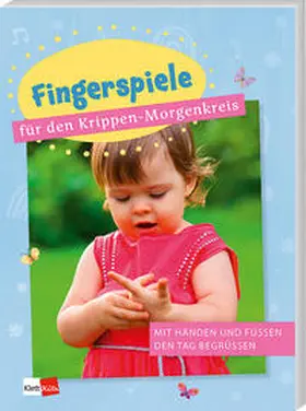 Bork |  Fingerspiele für den Krippen-Morgenkreis | Buch |  Sack Fachmedien