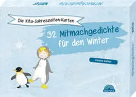 Hafner |  Die Kita-Jahreszeiten-Karten: 32 Mitmachgedichte für den Winter | Buch |  Sack Fachmedien