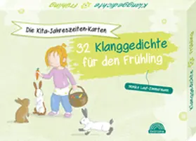 Laut-Zimmermann |  Die Kita-Jahreszeiten-Karten: 32 Klanggedichte für den Frühling | Buch |  Sack Fachmedien