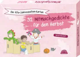 Bischoff |  Die Kita-Jahreszeiten-Karten: 32 Mitmachgedichte für den Herbst | Buch |  Sack Fachmedien