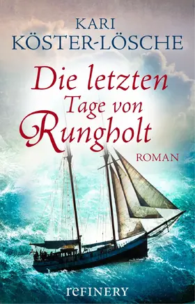 Köster-Lösche | Die letzten Tage von Rungholt | E-Book | www.sack.de