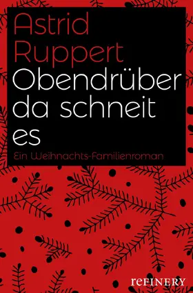 Ruppert |  Obendrüber da schneit es | eBook | Sack Fachmedien