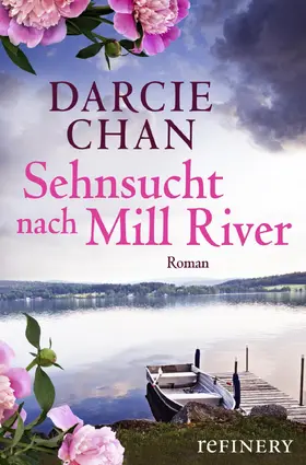 Chan |  Sehnsucht nach Mill River | eBook | Sack Fachmedien