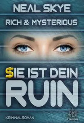 Skye |  Rich & Mysterious | Buch |  Sack Fachmedien